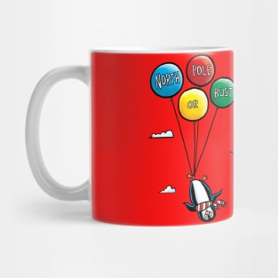 North Pole or Bust Mug